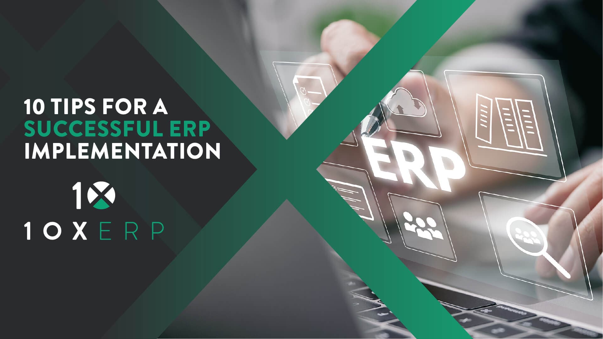 10 Tips for a Successful ERP Implementation