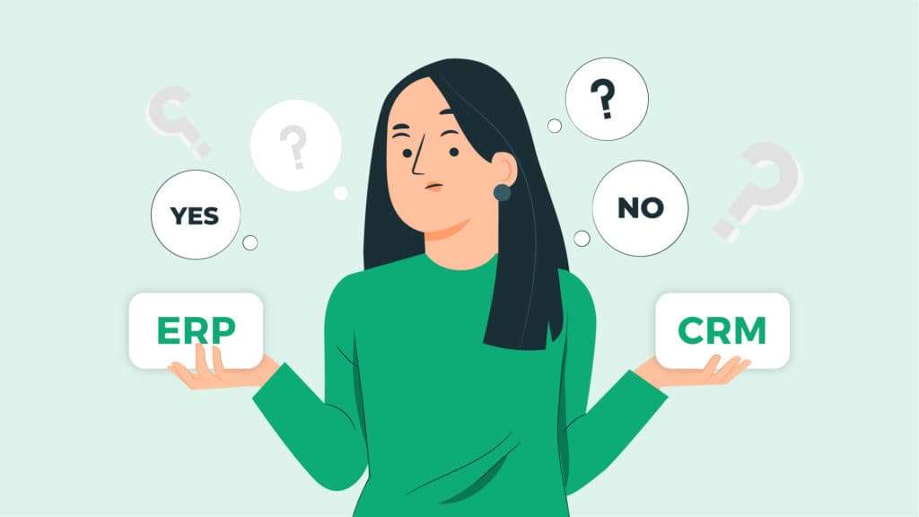 Do you need an ERP or CRM for your business?