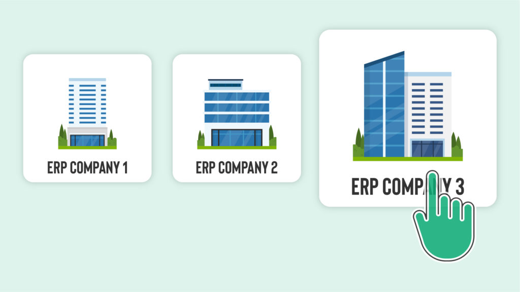 How to choose between different ERP companies.